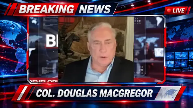 Col. Macgregor:  8 RUSSIAN GENERALS ARRESTED  — General Armageddon Returns!